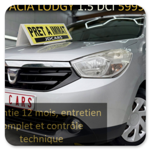DACIA LODGY 1.5 DCI GARANTIE 1 AN CTOK 5999€ TTC